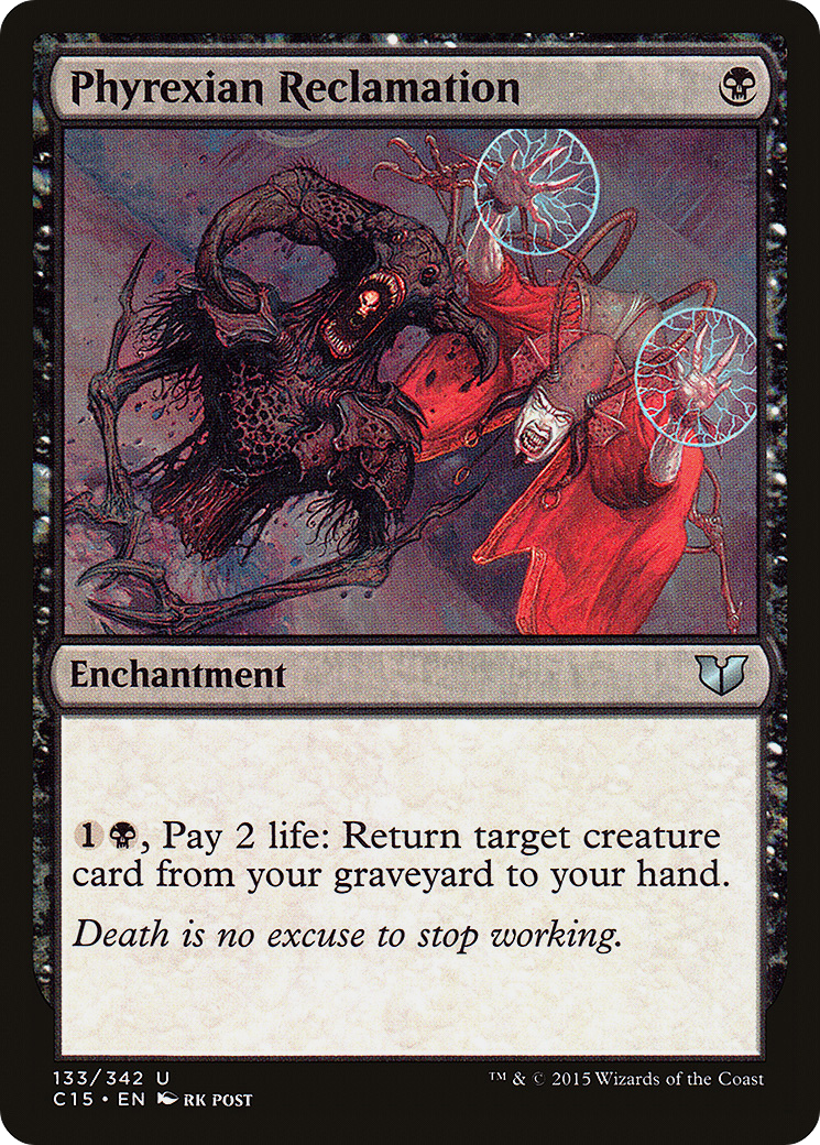 Phyrexian Reclamation (C15) #133 [EN/N]