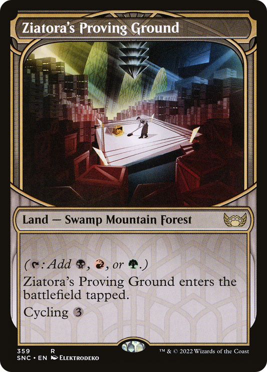 Ziatora's Proving Ground (SNC) #359 [EN/N]