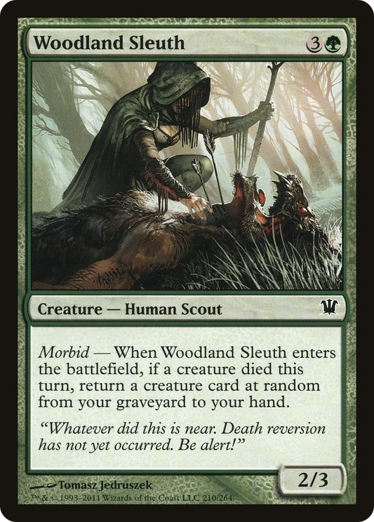 Woodland Sleuth (ISD) #210 [EN/N]