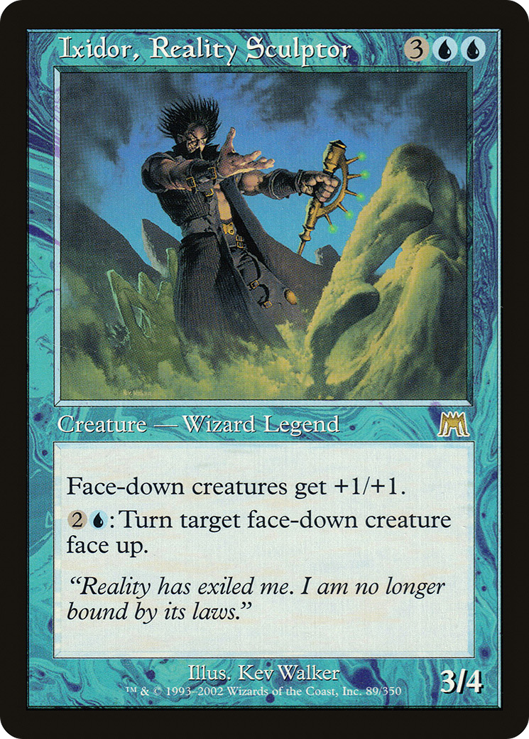 Ixidor, Reality Sculptor (ONS) #89 [EN/N]
