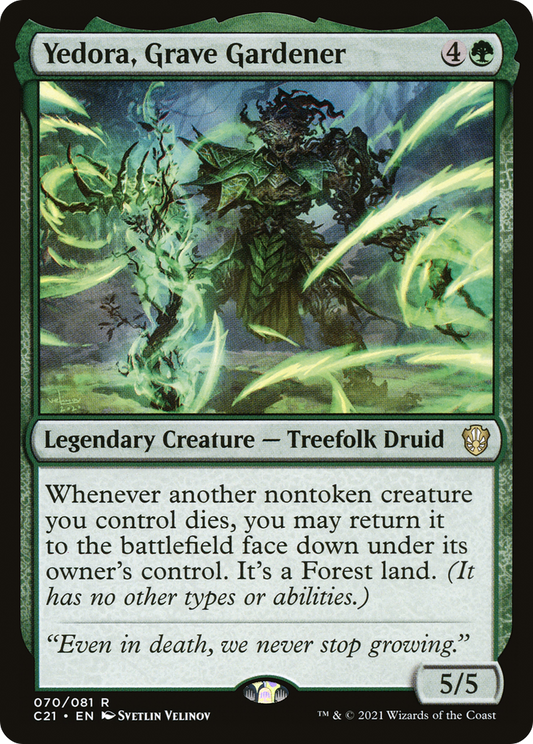 Yedora, Grave Gardener (C21) #70 [EN/N]