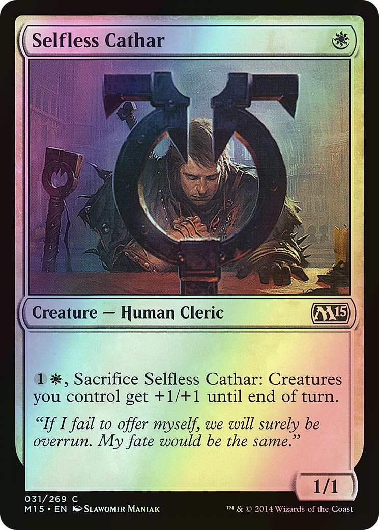 Selfless Cathar (M15) #31 [EN/F]