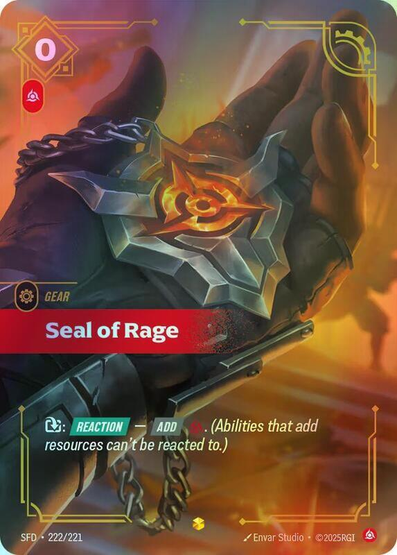 Seal of Rage (Overnumbered) (SFD) #222 [EN/F] s/o