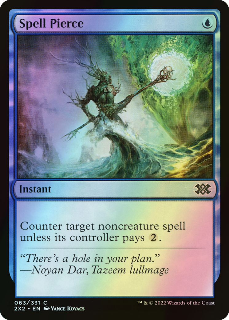 Spell Pierce (2X2) #63 [EN/F]