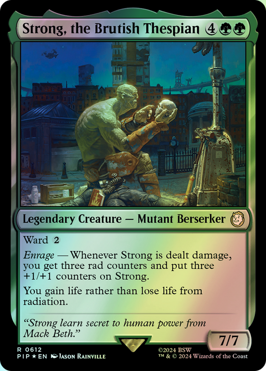 Strong, the Brutish Thespian - Surge Foil (PIP) #612 [EN/F]