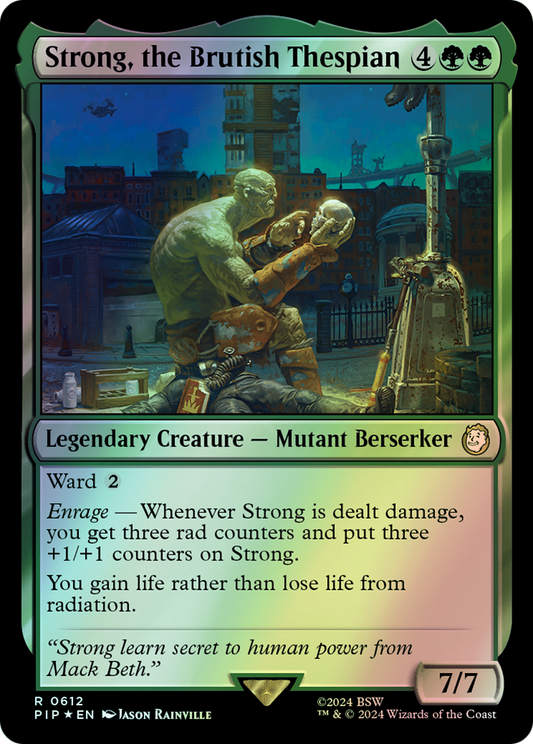 Strong, the Brutish Thespian - Surge Foil (PIP) #612 [EN/F]