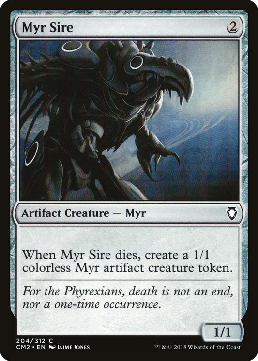 Myr Sire (CM2) #204 [EN/N] s/o