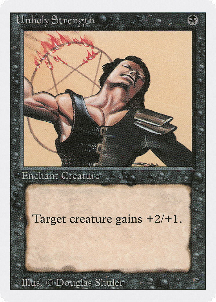 Unholy Strength (3ED) #133 [EN/N]
