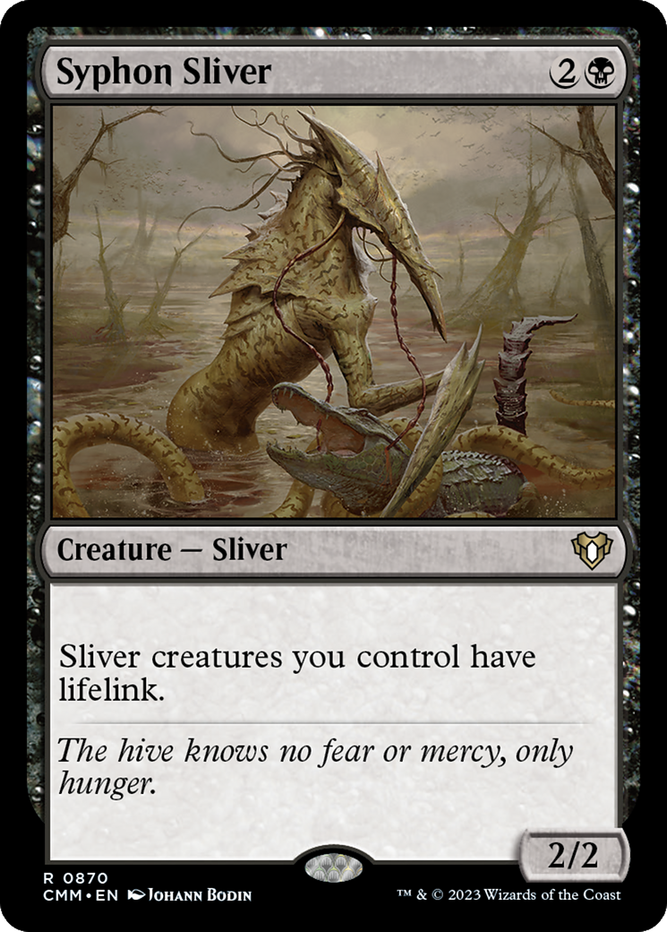 Syphon Sliver (CMM) #870 [EN/N]