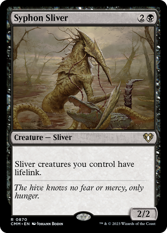 Syphon Sliver (CMM) #870 [EN/N]