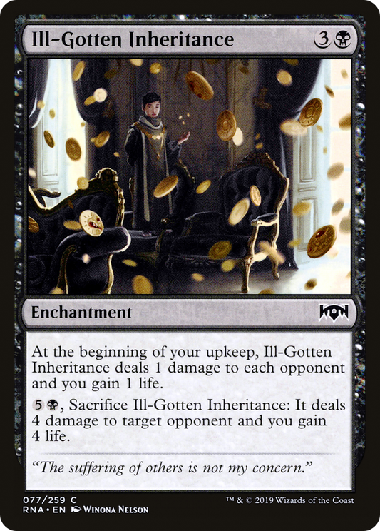 Ill-Gotten Inheritance (RNA) #77 [EN/N] s/o