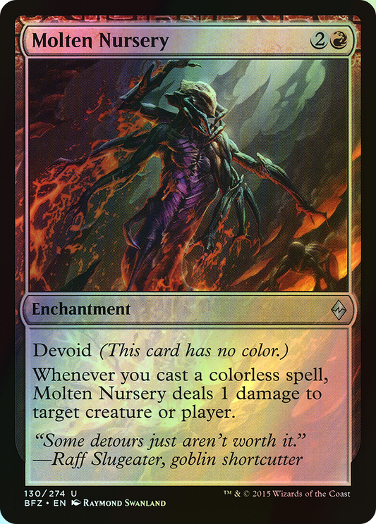 Molten Nursery (BFZ) #130 [EN/F] s/o