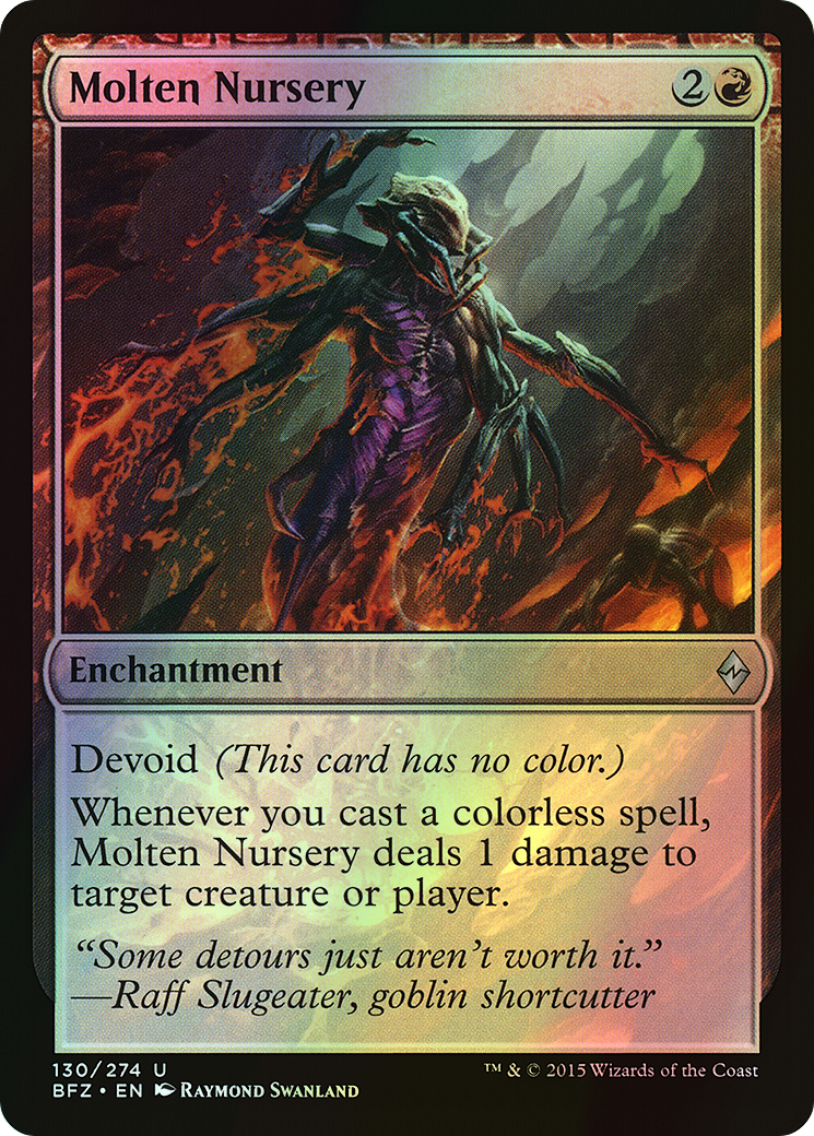 Molten Nursery (BFZ) #130 [EN/F] s/o