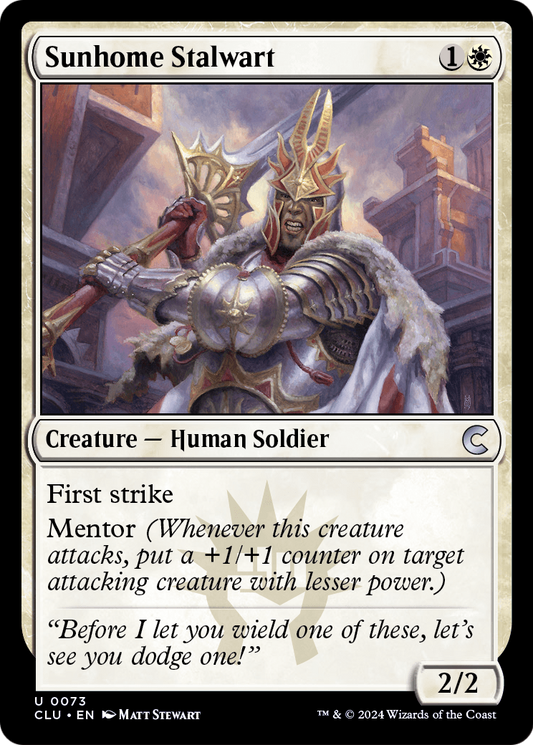 Sunhome Stalwart (CLU) #73 [EN/N]