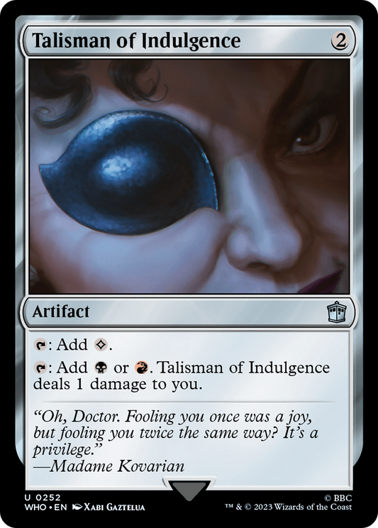 Talisman of Indulgence (WHO) #252 [EN/N] s/o