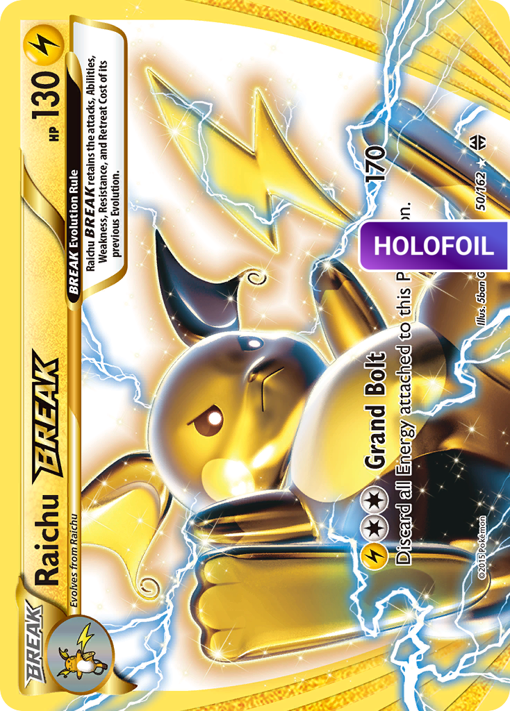 Raichu BREAK (BKT) #50 [EN/H]
