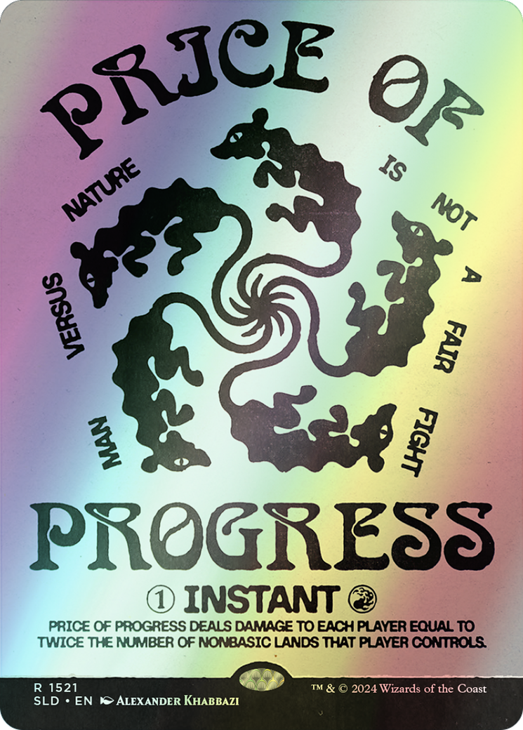 Price of Progress - Rainbow Foil (SLD) #1521★ [EN/F] s/o