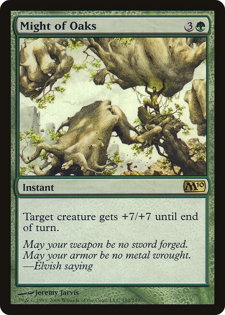 Might of Oaks (M10) #192 [EN/N]