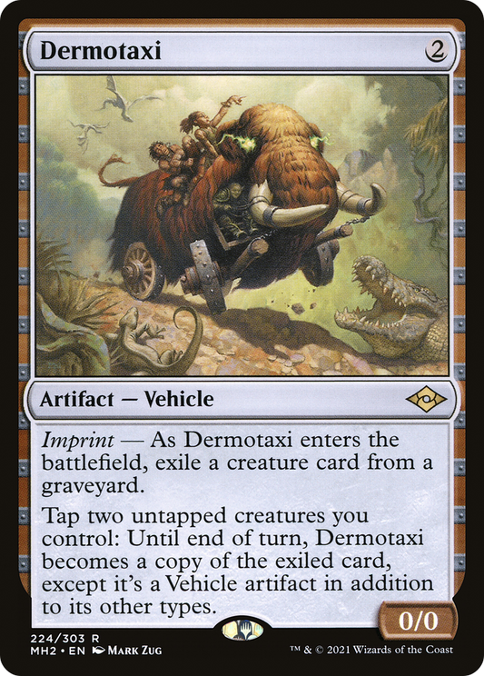 Dermotaxi (MH2) #224 [EN/N] s/o