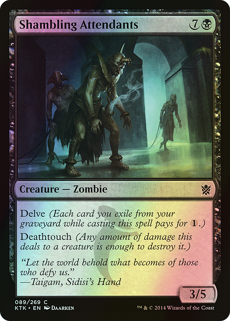 Shambling Attendants (KTK) #89 [EN/F] s/o