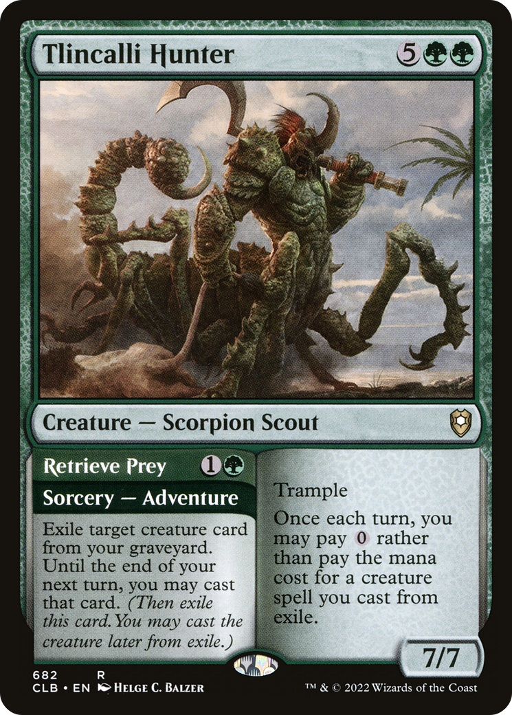Tlincalli Hunter // Retrieve Prey (CLB) #682 [EN/N]