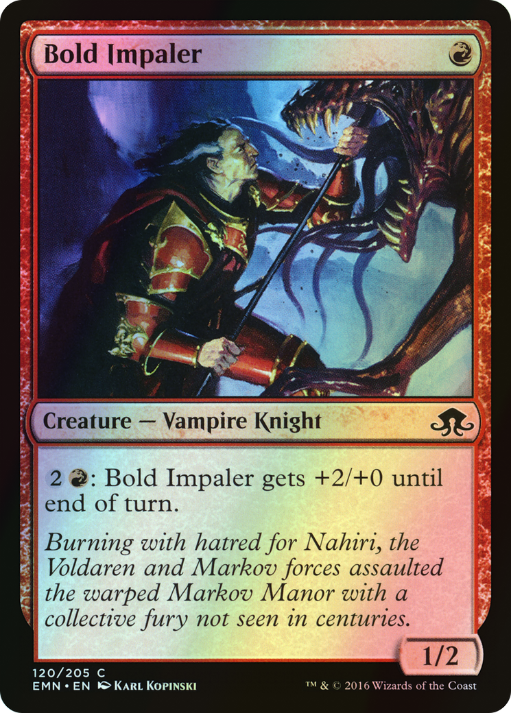 Bold Impaler (EMN) #120 [EN/F]