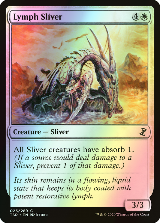 Lymph Sliver (TSR) #25 [EN/F]