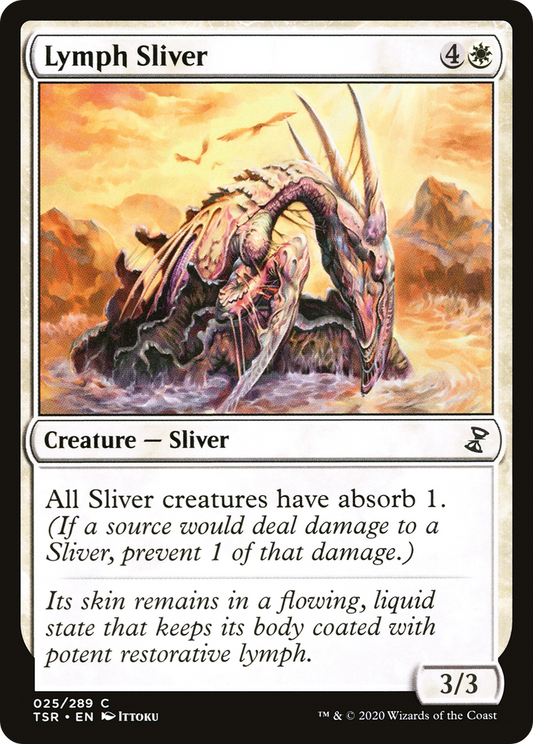 Lymph Sliver (TSR) #25 [EN/N]