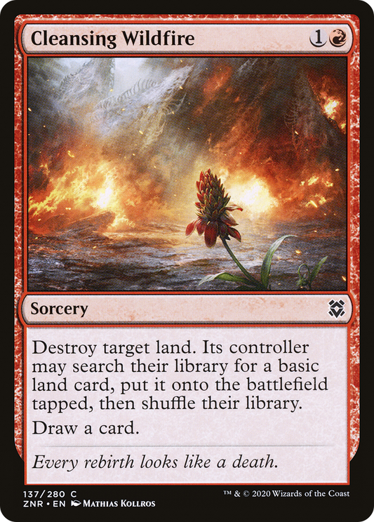 Cleansing Wildfire (ZNR) #137 [EN/N] s/o