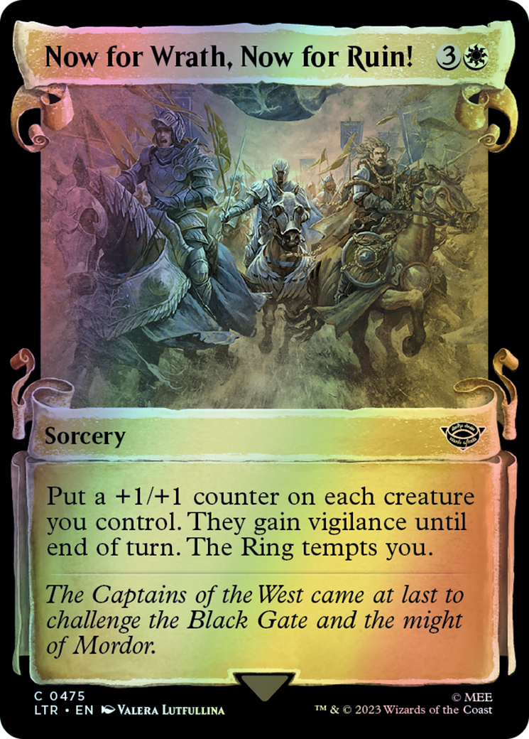 Now for Wrath, Now for Ruin! - Silver Foil (LTR) #475 [EN/F] s/o