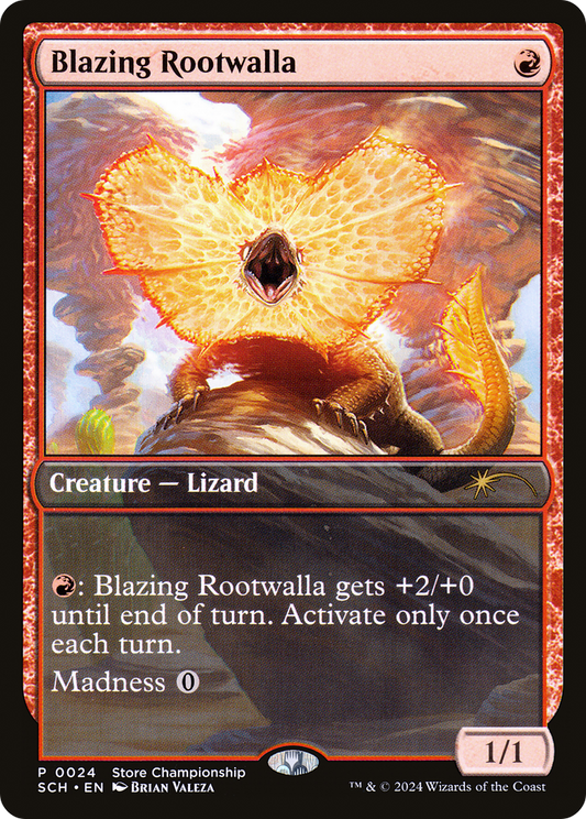 Blazing Rootwalla (SCH) #24 [EN/N]