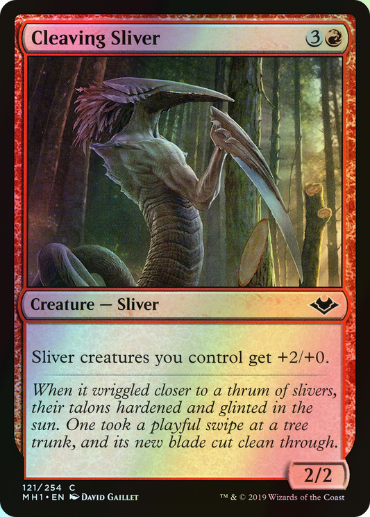 Cleaving Sliver (MH1) #121 [EN/F]