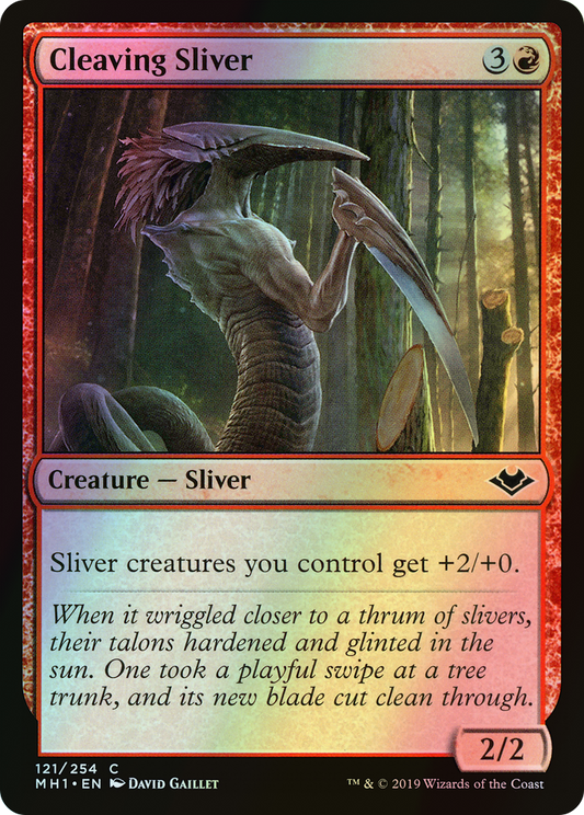 Cleaving Sliver (MH1) #121 [EN/F]
