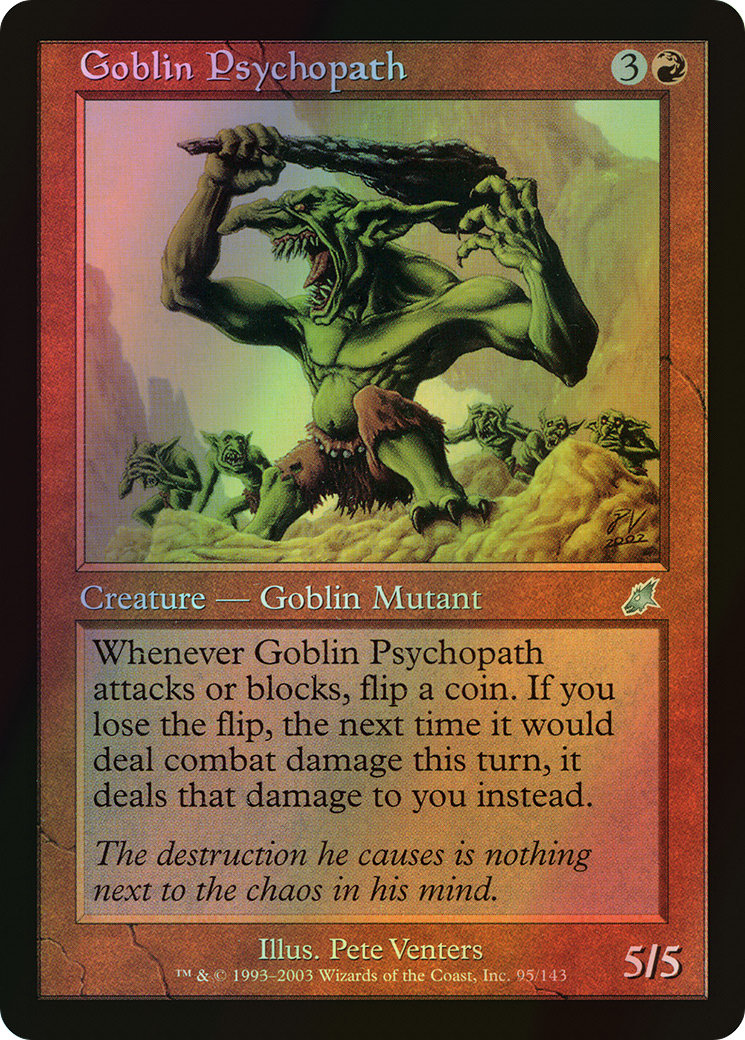 Goblin Psychopath (SCG) #95 [EN/F]