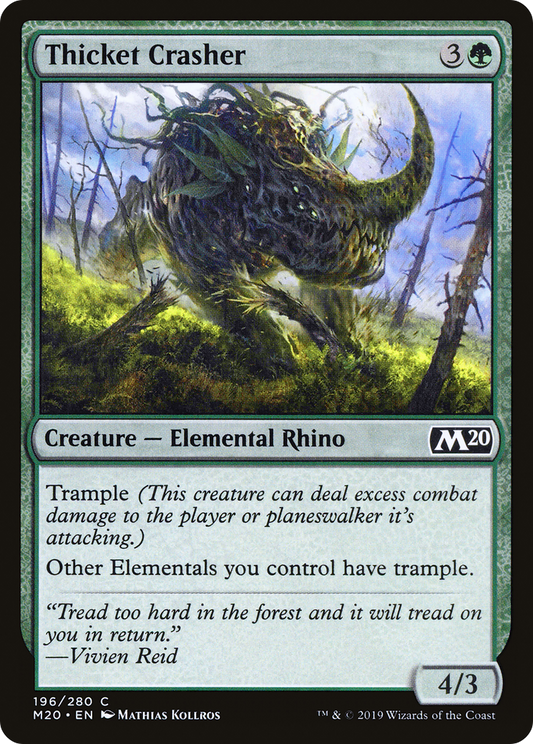 Thicket Crasher (M20) #196 [EN/N]