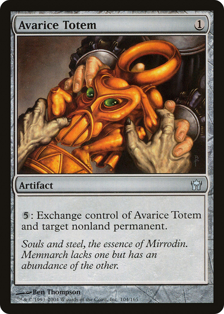 Avarice Totem (5DN) #104 [EN/N]