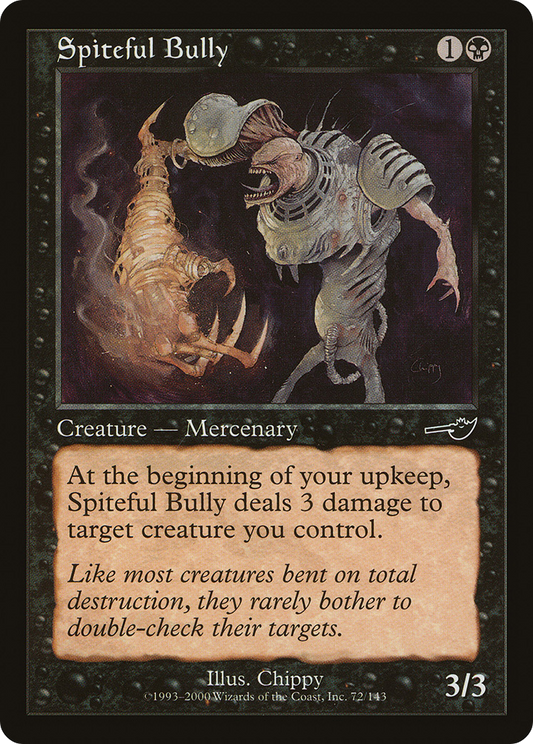 Spiteful Bully (NEM) #72 [EN/N]