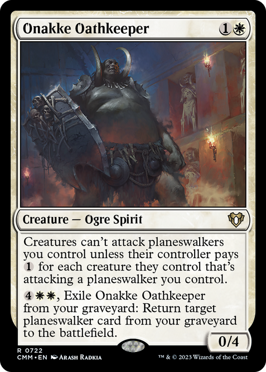 Onakke Oathkeeper (CMM) #722 [EN/N]