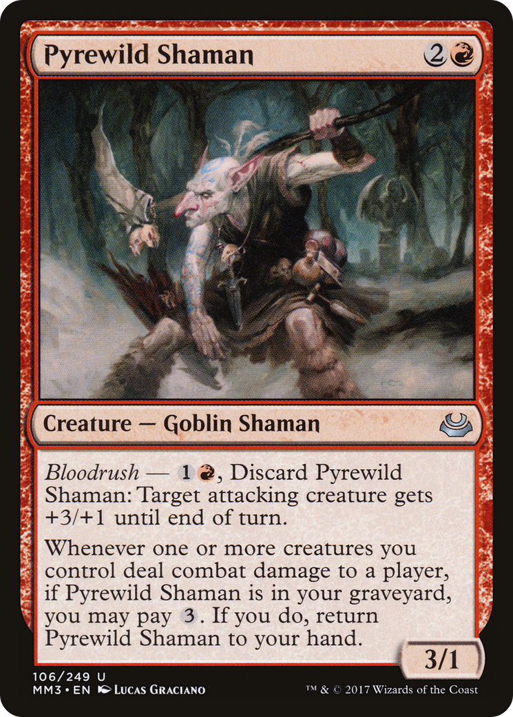 Pyrewild Shaman (MM3) #106 [EN/N]