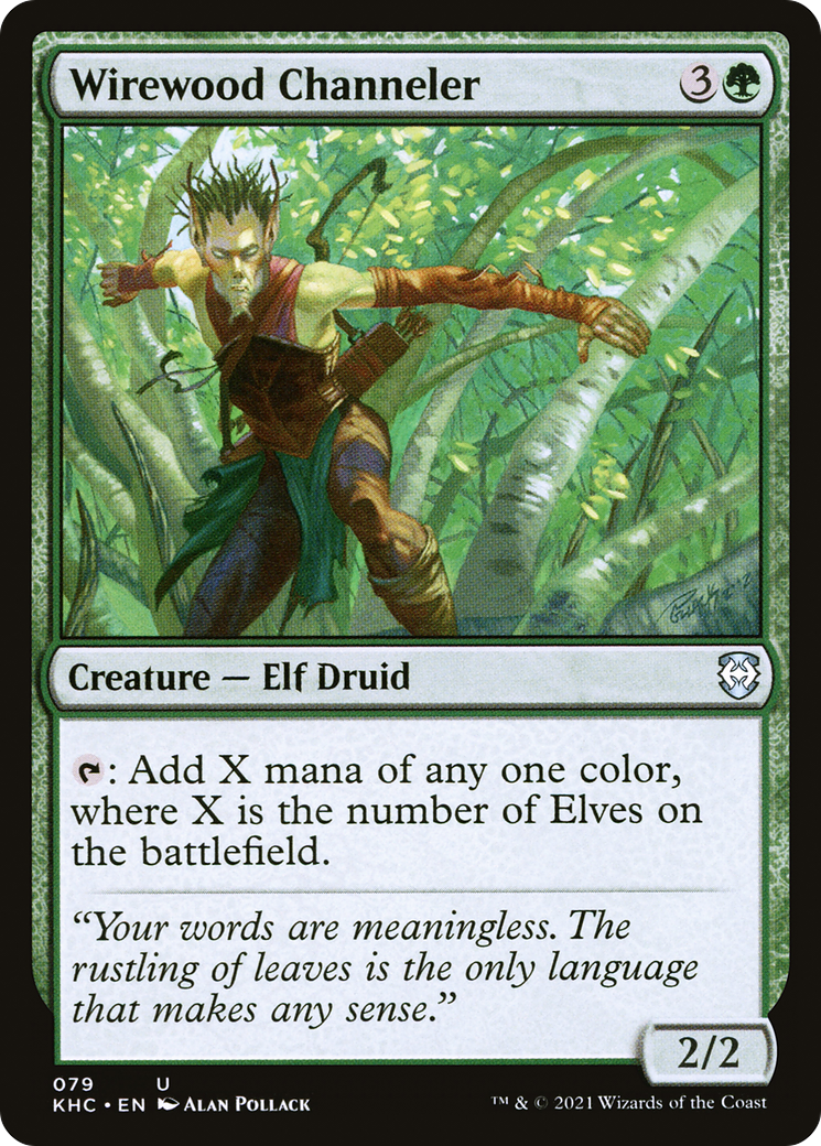 Wirewood Channeler (KHC) #79 [EN/N]