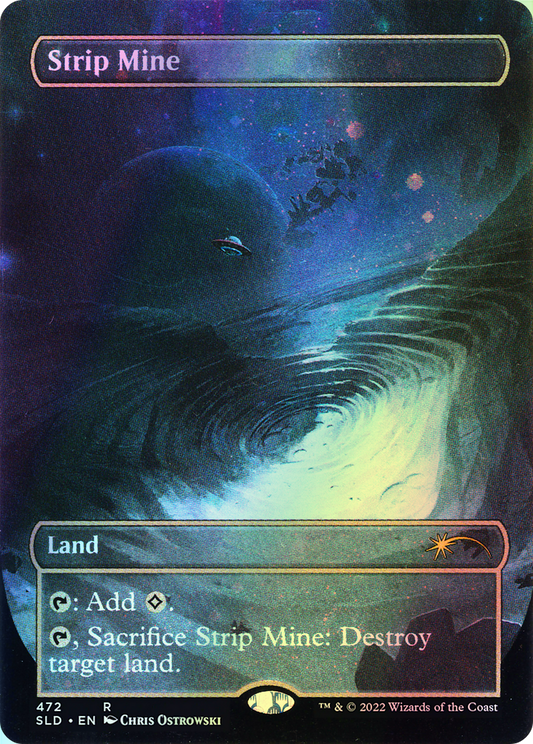 Strip Mine - Galaxy Foil (SLD) #472 [EN/F] s/o