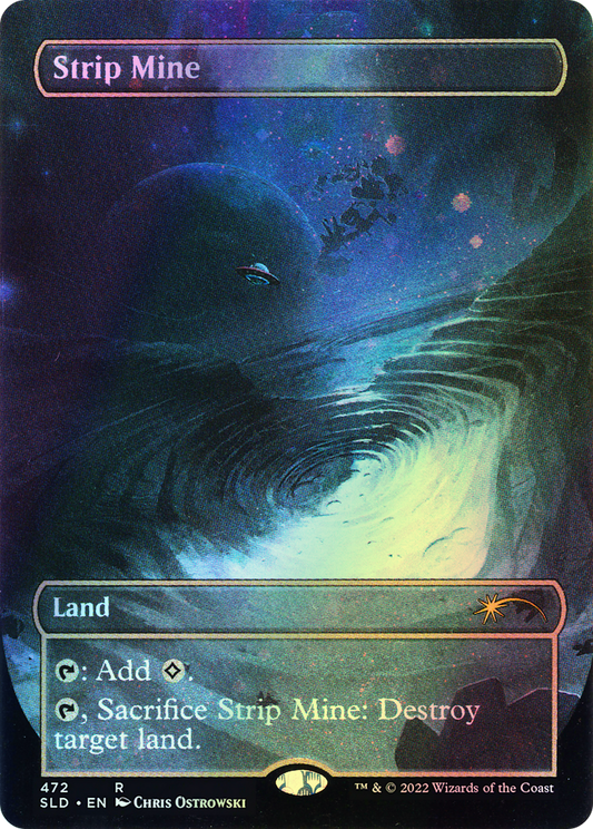 Strip Mine - Galaxy Foil (SLD) #472 [EN/F] s/o