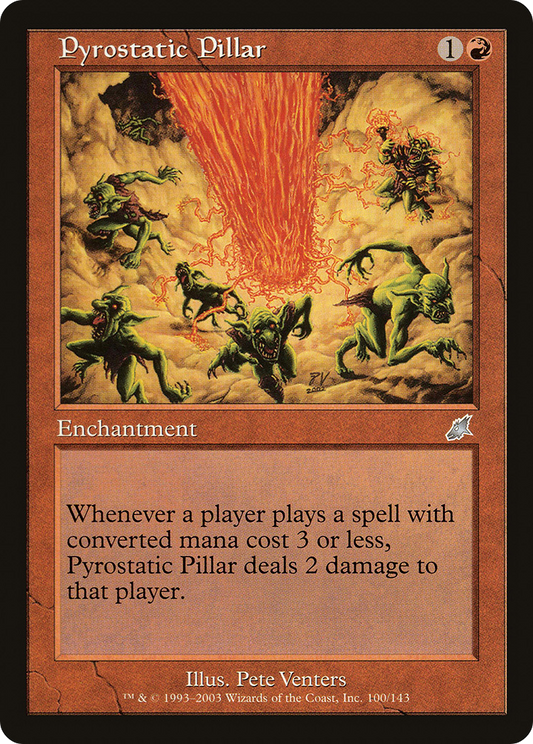 Pyrostatic Pillar (SCG) #100 [EN/N]