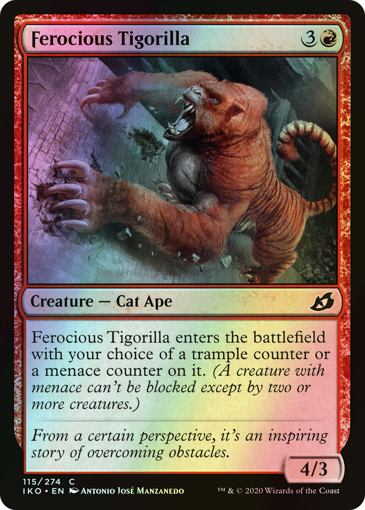 Ferocious Tigorilla (IKO) #115 [EN/F]