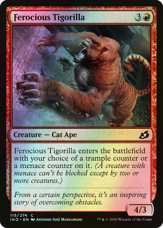 Ferocious Tigorilla (IKO) #115 [EN/F]