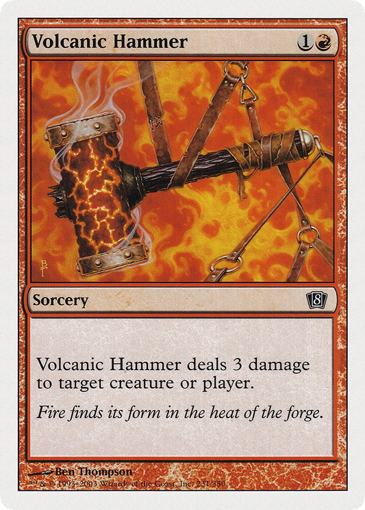 Volcanic Hammer (8ED) #231 [EN/N]