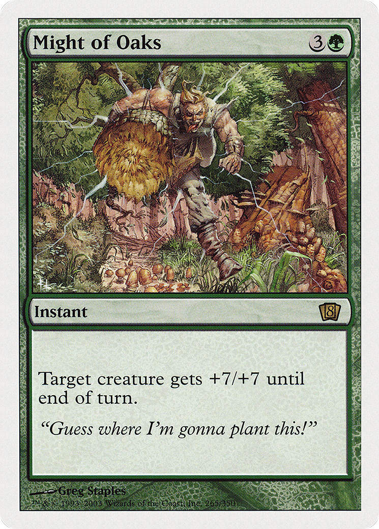 Might of Oaks (8ED) #265 [EN/N]