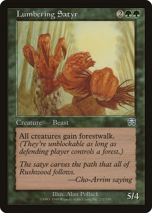 Lumbering Satyr (MMQ) #257 [EN/N]