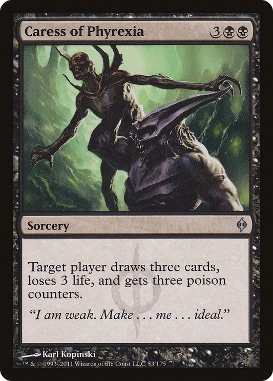 Caress of Phyrexia (NPH) #53 [EN/N]