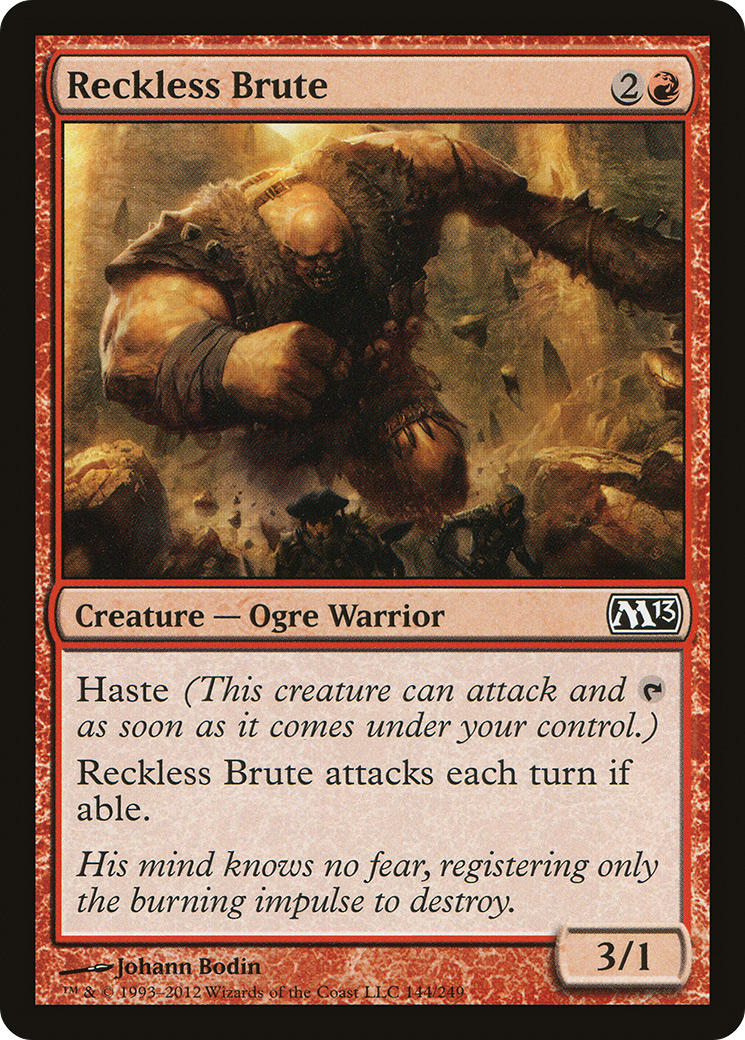 Reckless Brute (M13) #144 [EN/N]